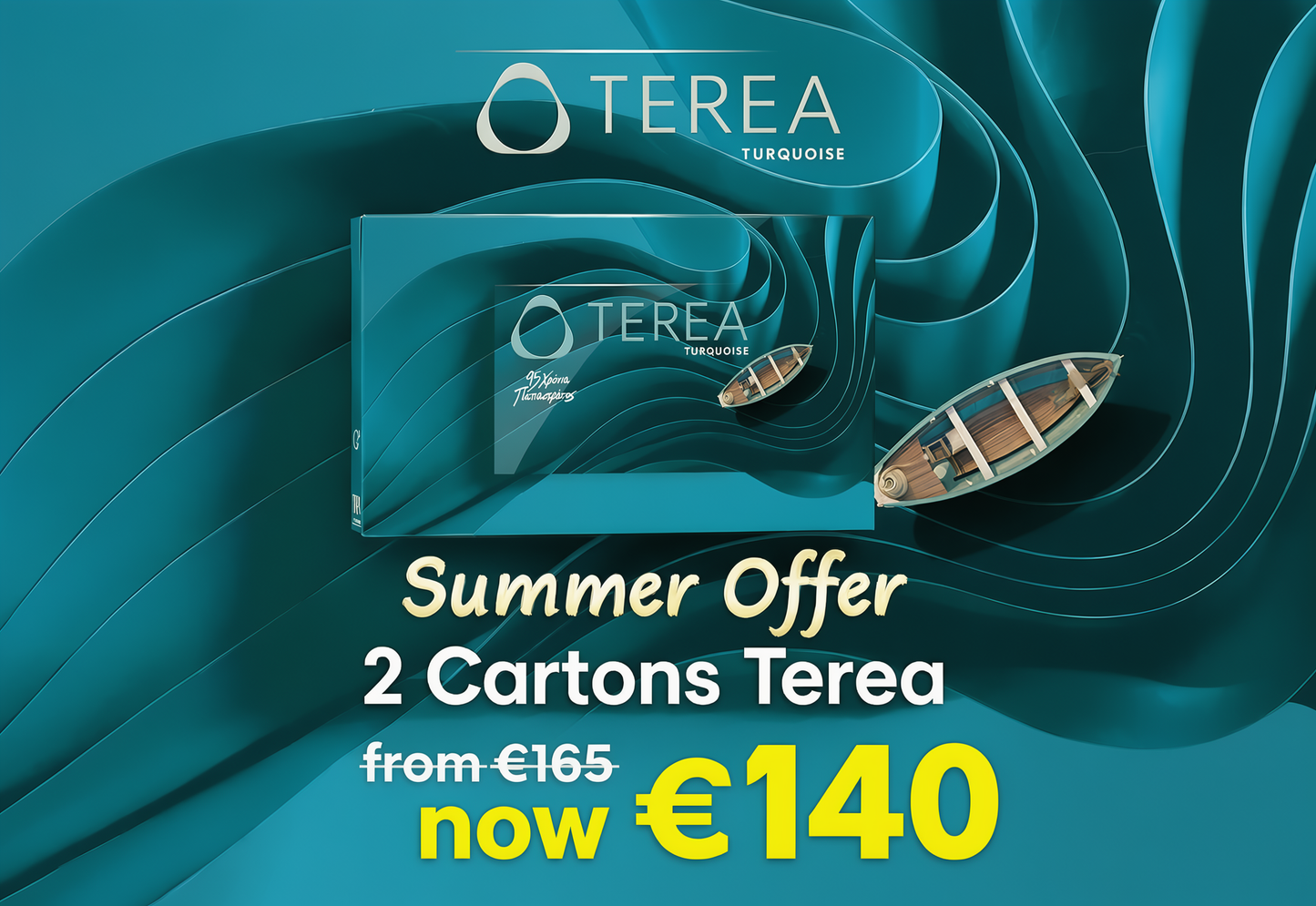 Advertisement for Terea turquoise with a summer offer on cartons.